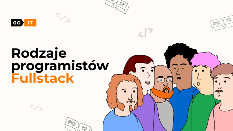 Rodzaje programistów Fullstack