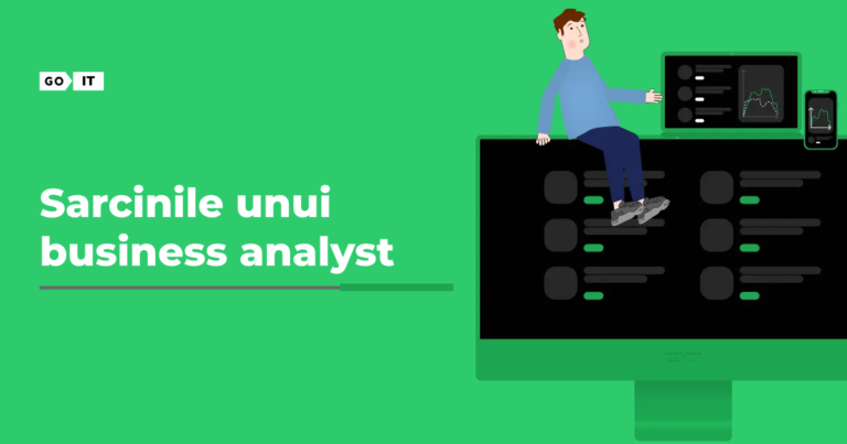 Ce este și ce face un business analyst