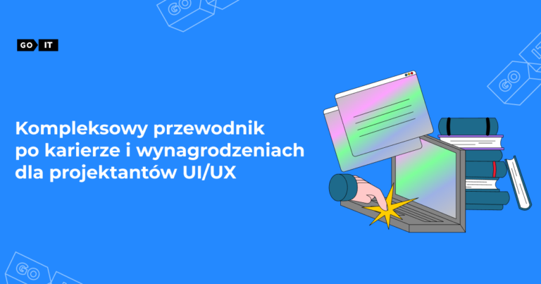 Kompleksowy przewodnik po karierze i wynagrodzeniach dla projektantów UI/UX