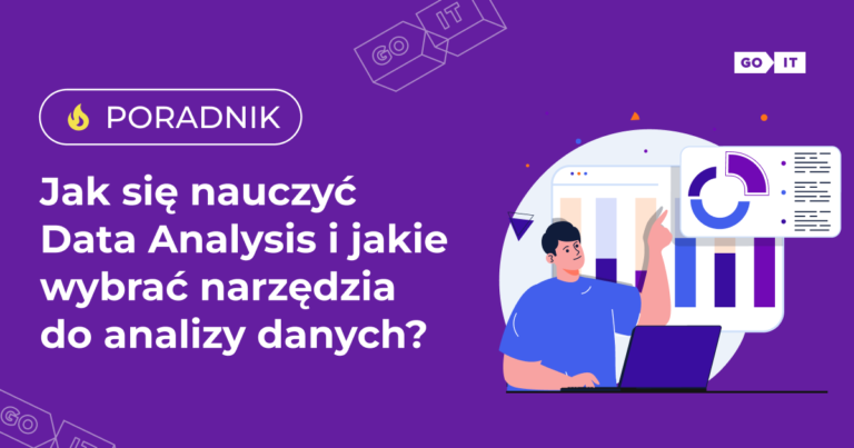 Jak wybrać odpowiednie narzędzie do analizy danych dla swoich potrzeb