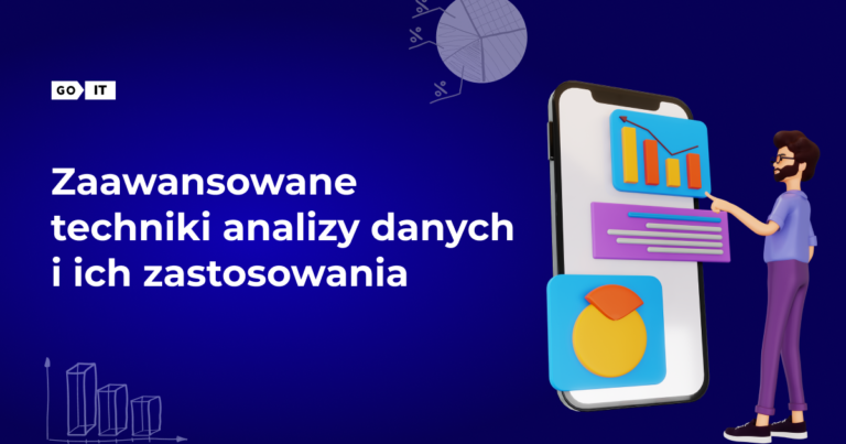 Zaawansowane techniki analizy danych i ich zastosowania