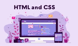 HTML и CSS: что это, кому и для чего нужно