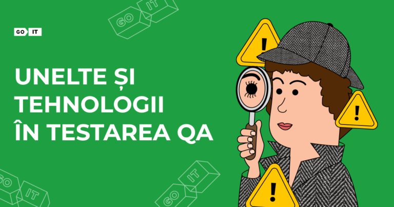 Unelte și Tehnologii în Testarea QA