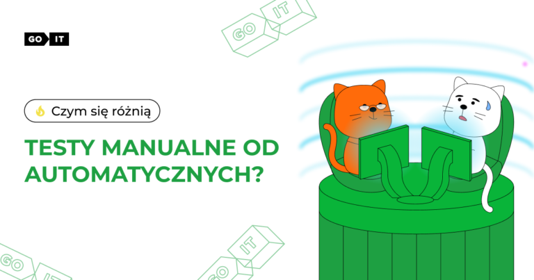 Czym się różnią testy manualne od automatycznych?