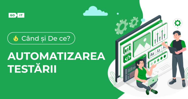 Automatizarea Testării: Când și De ce?