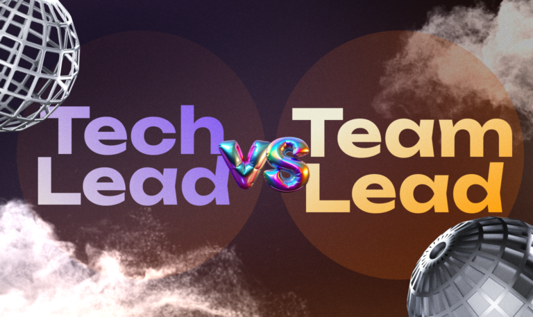Tech Lead vs Team Lead: Kimdir ve Farkı Nedir?