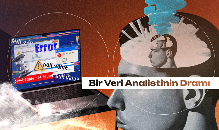 Bir Veri Analistinin Dramı