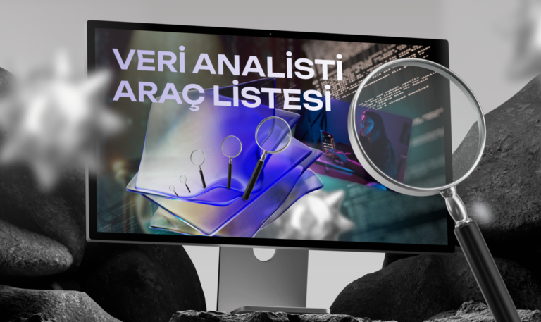 Bir Veri Analisti Neyle Çalışır: Araç Listesi